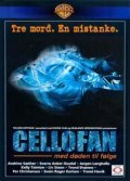 Another movie Cellofan - med doden til folge of the director Eva Isaksen.