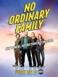 Another movie No Ordinary Family of the director Terri MakDonaf.