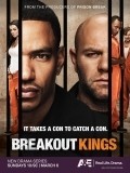 Another movie Breakout Kings of the director Bill Gierhart.