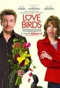 Another movie Love Birds of the director Paul Murphy.