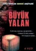 Another movie Buyuk yalan of the director Yuksel Aksu.