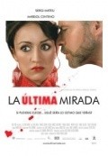 Another movie La ultima mirada of the director Patricia Arriaga.