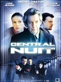 Another movie Central nuit  (serial 2001 - ...) of the director Didier Delaitre.