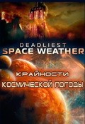 Another movie Deadliest Space Weather of the director Laura Verklan.