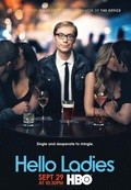 Another movie Hello Ladies of the director Stephen Merchant.