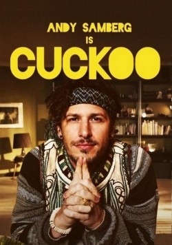 Another movie Cuckoo of the director Ben Taylor.