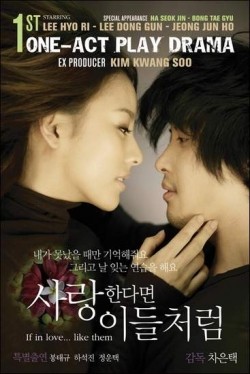 Another movie Saranghandamyeon ideulcheoleom of the director Eun-taek Cha.