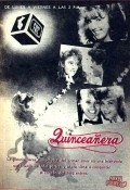 Another movie Quinceanera of the director Pedro Damian.
