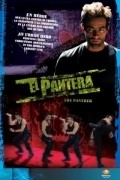 Another movie El Pantera of the director Gustavo Loza.