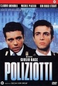 Another movie Poliziotti of the director Giulio Base.