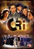 Another movie Le cri of the director Herve Basle.