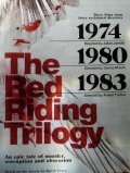 Another movie Red Riding: In the Year of Our Lord 1974 of the director Julian Jarrold.