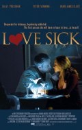 Another movie Love Sick: Secrets of a Sex Addict of the director Grant Harvey.