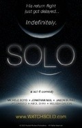 Another movie Solo: The Series  (serial 2010 - ...) of the director Frederick Snyder.