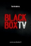 Another movie BlackBoxTV  (serial 2010 - ...) of the director Tony E. Valenzuela.