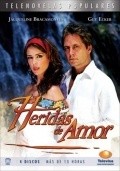 Another movie Heridas de amor of the director Sergio Catano.